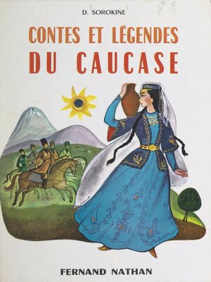 cover image of Contes et légendes du Caucase
